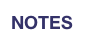 NOTES